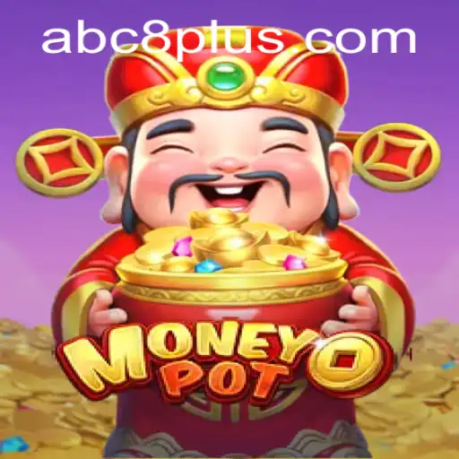 Dive into MoneyPot: The Thrill of Fortune and Strategy with ABC8